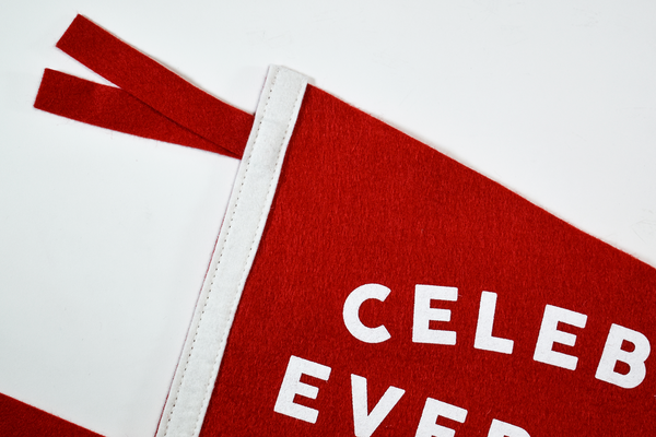 Pennant | Celebrate Everything | Oxford Pennant
