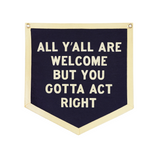 All Y'all Are Welcome Camp Flag | Tate Farms x Oxford Pennant