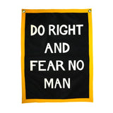 Do Right And Fear No Man Camp Flag | Oxford Pennant