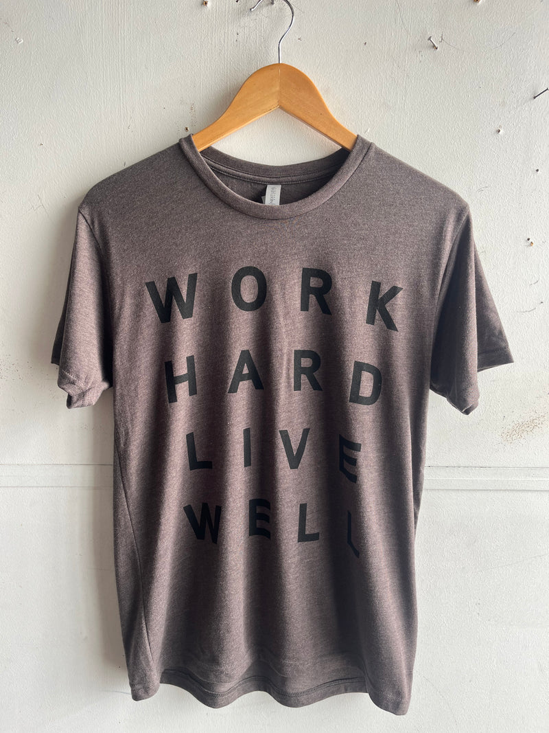Graphic Tee | Work Hard Live Well | Coffee | Manready Mercantile