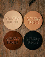 Leather Coaster | Whiskey Blooded | Manready Mercantile