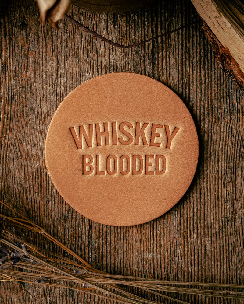 Leather Coaster | Whiskey Blooded | Manready Mercantile