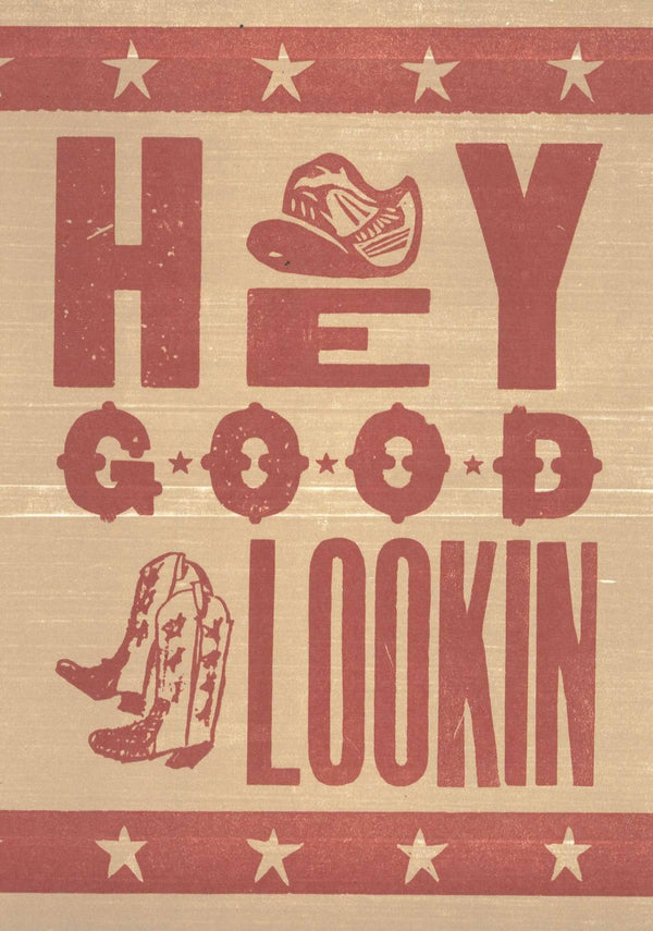 Hey Good Lookin' Card | Hatch Show Print