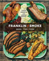 Franklin Smoke | Aaron Franklin + Jordan Mackay