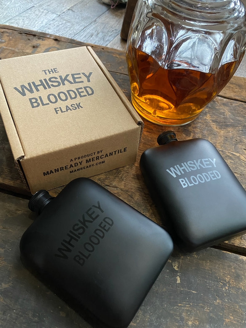 Whiskey Blooded Flask | Manready Mercantile